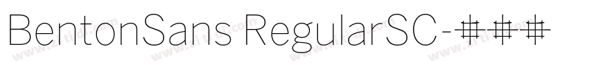 BentonSans RegularSC字体转换